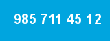 985 711 45 12 985 711 45 12